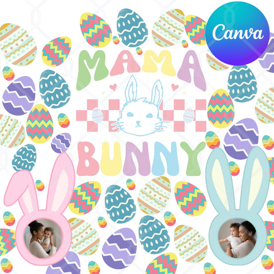 Easter Mama Bunny Tumbler Wrap Canva Template